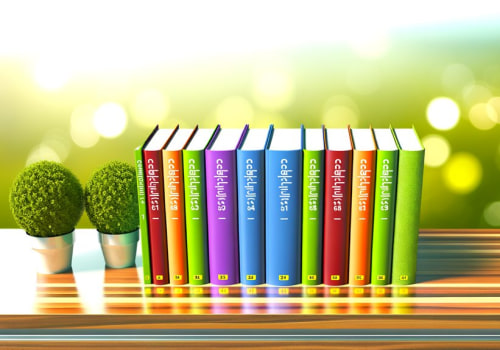 Calculus Textbooks: Exploring Types, Benefits and More